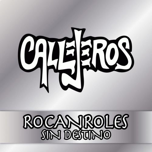 Callejeros : Rocanroles sin Destino (En Vivo)